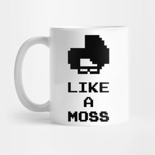 Like a MOSS Mug